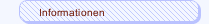 Informationen